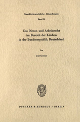 eBook, Das Dienst- und Arbeitsrecht im Bereich der Kirchen in der Bundesrepublik Deutschland., Duncker & Humblot
