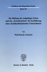 E-book, Die Haftung des endgültigen Erben und des "Zwischenerben" bei Fortführung eines einzelkaufmännischen Unternehmens., Duncker & Humblot