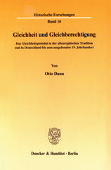 E-book, Gleichheit und Gleichberechtigung. : Das Gleichheitspostulat in der alteuropäischen Tradition und in Deutschland bis zum ausgehenden 19. Jahrhundert., Duncker & Humblot