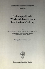 E-book, Ordnungspolitische Weichenstellungen nach dem Zweiten Weltkrieg., Duncker & Humblot