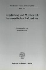 E-book, Regulierung und Wettbewerb im europäischen Luftverkehr., Duncker & Humblot