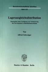 E-book, Lagerausgleichsdistribution. : Konzeption eines Verfahrens zur Verbesserung des Servicegrads in Distributionssystemen., Duncker & Humblot