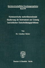 E-book, Nichtmetrische mehrdimensionale Skalierung als Instrument zur Lösung betrieblicher Entscheidungsprobleme., Duncker & Humblot