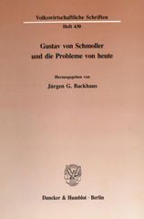 E-book, Gustav von Schmoller und die Probleme von heute., Duncker & Humblot