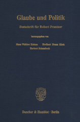 eBook, Glaube und Politik. : Festschrift für Robert Prantner., Duncker & Humblot