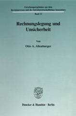 E-book, Rechnungslegung und Unsicherheit., Altenburger, Otto A., Duncker & Humblot