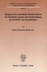 eBook, Beiträge privater ausländischer Direktinvestitionen zur Entwicklung Ägyptens unter Berücksichtigung der Investitions- und Geschäftsbanken., Duncker & Humblot