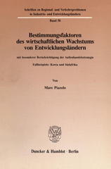 eBook, Bestimmungsfaktoren des wirtschaftlichen Wachstums von Entwicklungsländern, mit besonderer Berücksichtigung der Außenhandelsstrategie. : Fallbeispiele: Korea und Südafrika., Duncker & Humblot