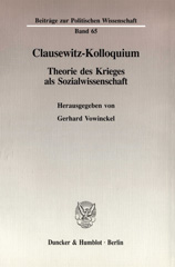 E-book, Clausewitz-Kolloquium. : Theorie des Krieges als Sozialwissenschaft., Duncker & Humblot
