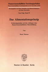 eBook, Das Alimentationsprinzip. : Erklärungsansätze seit den Anfängen einer finanzwissenschaftlichen Theoriebildung., Duncker & Humblot