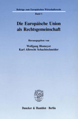 eBook, Die Europäische Union als Rechtsgemeinschaft., Duncker & Humblot