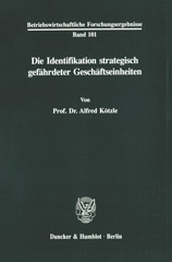 E-book, Die Identifikation strategisch gefährdeter Geschäftseinheiten., Duncker & Humblot