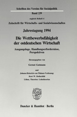 E-book, Die Wettbewerbsfähigkeit der ostdeutschen Wirtschaft. : Ausgangslage, Handlungserfordernisse, Perspektiven und Johann-Heinrich-von-Thünen-Vorlesung: Kurt W. Rothschild: Löhne, Theorien: Lohntheorien. Jahrestagung des Vereins für Socialpolitik, Gesellschaft für Wirtschafts- und Sozialwissenschaften, in Jena vom, Duncker & Humblot