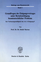 eBook, Grundfragen des Einigungsvertrages unter Berücksichtigung beamtenrechtlicher Probleme. : Zur Verfassungsmäßigkeit des Art. 6 EinigungsV., Duncker & Humblot