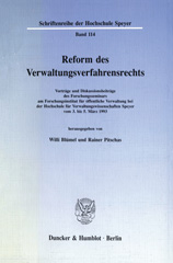 E-book, Reform des Verwaltungsverfahrensrechts. : Vorträge und Diskussionsbeiträge des Forschungsseminars am Forschungsinstitut für öffentliche Verwaltung bei der Hochschule für Verwaltungswissenschaften Speyer vom 3. bis 5. März 1993., Duncker & Humblot