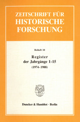 E-book, Register der Jahrgänge 1 - 15 der Zeitschrift für Historische Forschung (1974 - 1988), Duncker & Humblot