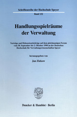 E-book, Handlungsspielräume der Verwaltung. : Vorträge und Diskussionsbeiträge auf dem gleichnamigen Forum vom 30. September bis 2. Oktober 1998 an der Deutschen Hochschule für Verwaltungswissenschaften Speyer., Duncker & Humblot