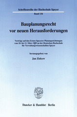 E-book, Bauplanungsrecht vor neuen Herausforderungen. : Vorträge auf den Ersten Speyerer Planungsrechtstagen vom 10. bis 12. März 1999 an der Deutschen Hochschule für Verwaltungswissenschaften Speyer., Duncker & Humblot
