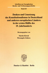 eBook, Denken und Umsetzung des Konstitutionalismus in Deutschland und anderen europäischen Ländern in der ersten Hälfte des 19. Jahrhunderts., Duncker & Humblot