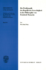 eBook, Die Problematik des Begriffs der Gerechtigkeit in der Philosophie von Friedrich Nietzsche., Duncker & Humblot