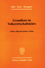 eBook, Grundkurs in Volkswirtschaftslehre., Duncker & Humblot