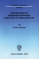 eBook, Bindungsprobleme bei doppelgleisigen Rechtsschutzkonkurrenzen im Nachbarschaftsrecht., Duncker & Humblot