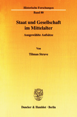 E-book, Staat und Gesellschaft im Mittelalter. : Ausgewählte Aufsätze., Struve, Tilman, Duncker & Humblot