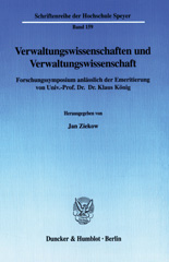 eBook, Verwaltungswissenschaften und Verwaltungswissenschaft. : Forschungssymposium anlässlich der Emeritierung von Univ.-Prof. Dr. Dr. Klaus König., Duncker & Humblot