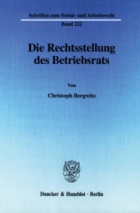 E-book, Die Rechtsstellung des Betriebsrats., Duncker & Humblot