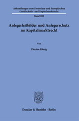 E-book, Anlegerleitbilder und Anlegerschutz im Kapitalmarktrecht., Duncker & Humblot