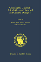 E-book, Crossing the Channel : British-German Historical and Cultural Dialogues., Duncker & Humblot
