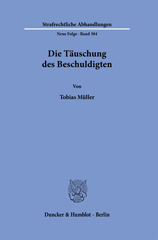 eBook, Die Täuschung des Beschuldigten., Müller, Tobias, Duncker & Humblot