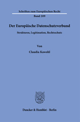 E-book, Der Europäische Datenschutzverbund. : Strukturen, Legitimation, Rechtsschutz., Duncker & Humblot