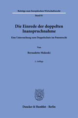 E-book, Die Einrede der doppelten Inanspruchnahme. : Eine Untersuchung zum Doppelschutz im Patentrecht., Duncker & Humblot