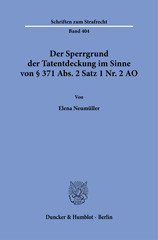 eBook, Der Sperrgrund der Tatentdeckung im Sinne von 371 Abs. 2 Satz 1 Nr. 2 AO., Duncker & Humblot
