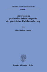 eBook, Die Erfassung psychischer Erkrankungen in der gesetzlichen Unfallversicherung., Duncker & Humblot