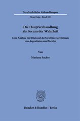 eBook, Die Hauptverhandlung als Forum der Wahrheit. : Eine Analyse mit Blick auf die Strafprozessreformen von Argentinien und Mexiko., Duncker & Humblot