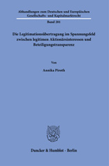 eBook, Die Legitimationsübertragung im Spannungsfeld zwischen legitimen Aktionärsinteressen und Beteiligungstransparenz., Duncker & Humblot