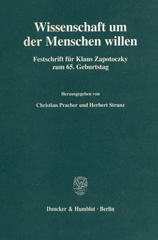 eBook, Wissenschaft um der Menschen willen. : Festschrift für Klaus Zapotoczky zum 65. Geburtstag., Duncker & Humblot