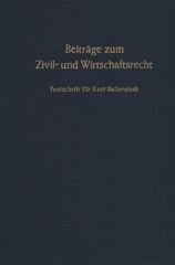 E-book, Beiträge zum Zivil- und Wirtschaftsrecht. : Festschrift für Kurt Ballerstedt zum 70. Geburtstag am 24. Dezember 1975., Duncker & Humblot