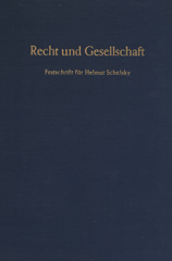 eBook, Recht und Gesellschaft. : Festschrift für Helmut Schelsky zum 65. Geburtstag., Duncker & Humblot
