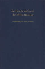 E-book, Zur Theorie und Praxis der Mitbestimmung. : Bd. 1., Duncker & Humblot