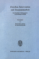 E-book, Zwischen Intervention und Zusammenarbeit. : Interdisziplinäre Arbeitsergebnisse zu Grundfragen der KSZE., Duncker & Humblot