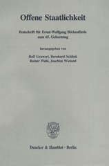 eBook, Offene Staatlichkeit. : Festschrift für Ernst-Wolfgang Böckenförde zum 65. Geburtstag., Duncker & Humblot