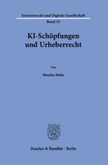 E-book, KI-Schöpfungen und Urheberrecht., Duncker & Humblot