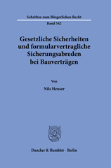 E-book, Gesetzliche Sicherheiten und formularvertragliche Sicherungsabreden bei Bauverträgen., Duncker & Humblot