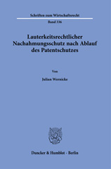 E-book, Lauterkeitsrechtlicher Nachahmungsschutz nach Ablauf des Patentschutzes., Duncker & Humblot
