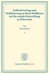 E-book, Geldentwertung und Stabilisierung in ihren Einflüssen auf die soziale Entwicklung in Österreich. : (Schriften des Vereins für Sozialpolitik 169)., Duncker & Humblot