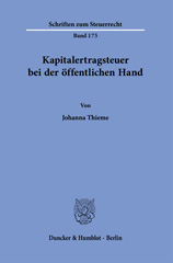 E-book, Kapitalertragsteuer bei der öffentlichen Hand., Thieme, Johanna, Duncker & Humblot