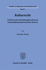 E-book, Kulturrecht. : Urheberrecht und Kulturgüterschutz im kommunikationstheoretischen Kontext., Duncker & Humblot